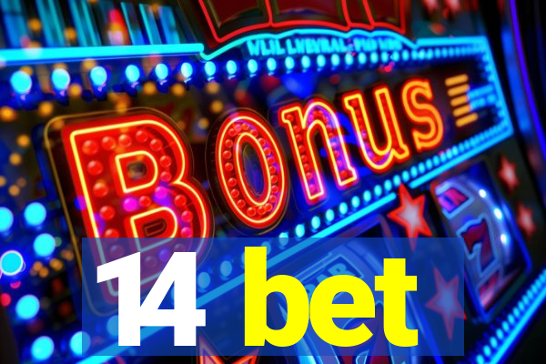 14 bet